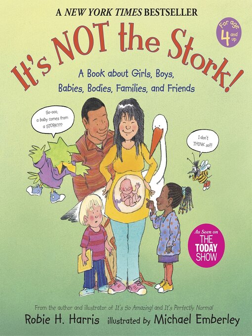 Title details for It's Not the Stork! by Robie H. Harris - Wait list